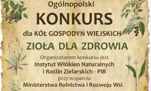 Zioła dla zdrowia - ogólnopolski konkurs dla Kół Gospodyń Wiejskich  