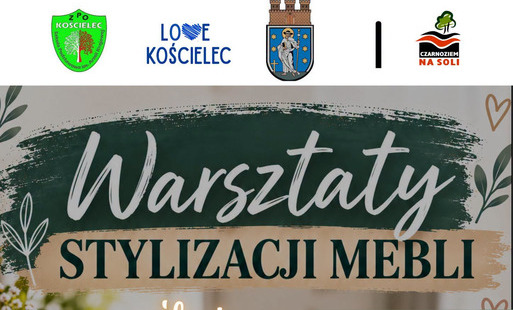 Warsztaty stylizacji mebli w Kościelcu – nadaj meblom nowe życie!